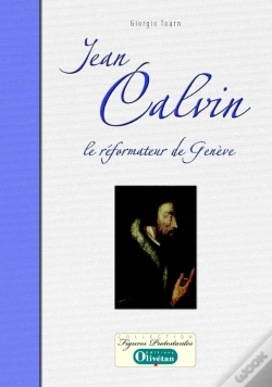 Capa do artigo Jean Calvin, Le Réformateur De Genève