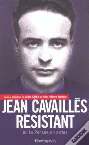 Capa do artigo Jean Cavailles Resistant Ou La Pensee En Acte