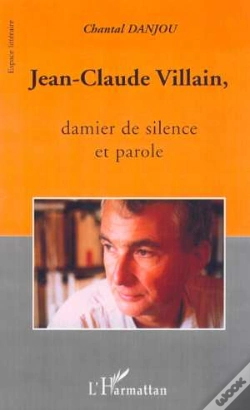 Capa do artigo Jean-Claude Villain, Damier De Silence Et Parole
