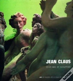 Capa do artigo Jean Claus ; Statuaire Et Sculpture