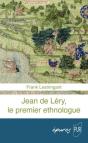 Jean De Léry, Le Premier Ethnologue - Preview