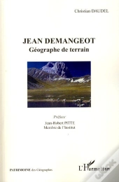 Jean Démangeot ; Géographe De Terrain