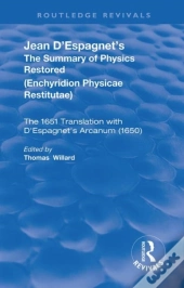 Jean D'Espagnet'S The Summary Of Physics Restored