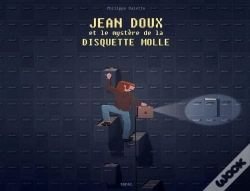 Capa do artigo Jean Doux Et Le Mystère De La Disquette Molle