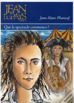 Capa do artigo Jean Du Pays T.3 ; Que Le Spectacle Commence !