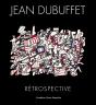 Jean Dubuffet : Retrospective - Preview