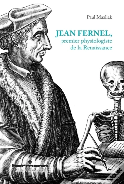 Capa do artigo Jean Fernel,Premier Physiologiste De La Renaissance