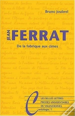 Capa do artigo Jean Ferrat : De La Fabrique Aux Cimes