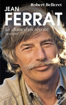 Capa do artigo Jean Ferrat ; Le Chant D'Un Révolté