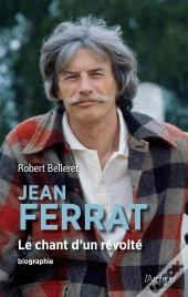 Jean Ferrat, Le Chant D'Un Révolté