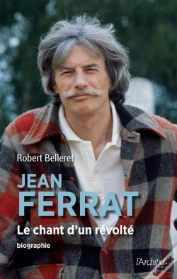 Capa do artigo Jean Ferrat, Le Chant D'Un Révolté