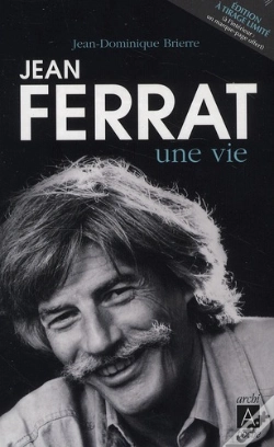 Capa do artigo Jean-Ferrat, Une Vie