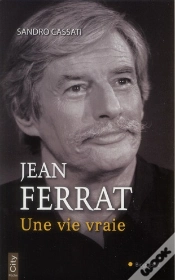 Capa do artigo Jean Ferrat Une Vie Vraie Poche