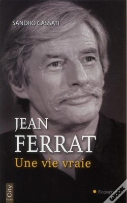Capa do artigo Jean Ferrat Une Vie Vraie Poche