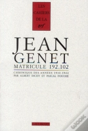 Capa do artigo Jean Genet Matricule 192.102 (Les Annees 1910-1944)