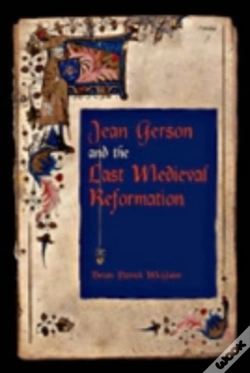 Capa do artigo Jean Gerson And The Last Medieval Reformation