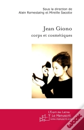 Jean Giono Corps Et Cosmétiques