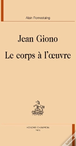 Capa do artigo Jean Giono ; Le Corps À L'Oeuvre