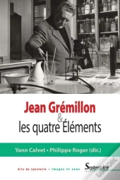 Jean Gremillon & Les Quatre Éléments
