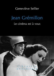 Capa do artigo Jean Grémillon ; Le Cinéma Est À Vous