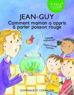 Capa do artigo Jean-Guy. Comment Maman A Appris A Parler Poisson Rouge