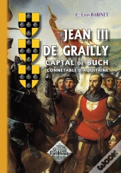 Capa do artigo Jean Ii De Grailly ; Capital De Buch, Connétable D