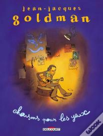 Jean-Jacques Goldman : Chansons Pour Les Yeux