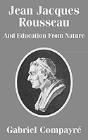 Jean Jacques Rousseau And Education From Nature - Preview