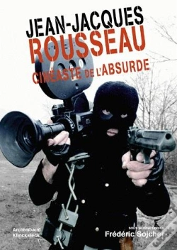 Capa do artigo Jean-Jacques Rousseau Cinéaste De L'Absurde