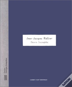 Capa do artigo Jean-Jacques Rullier, Oeuvre Incomplete