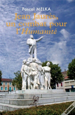 Capa do artigo Jean Jaurès, Un Combat Pour L'Humanité