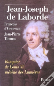 Capa do artigo Jean-Joseph De Laborde ; Banquier De Roi Louis Xv ; Mecene Des Lumieres