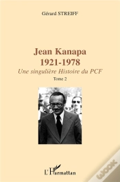 Capa do artigo Jean Kanapa T.1-T.2 ; Une Singuliere Histoire Du Pcf 