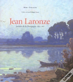 Capa do artigo Jean Laronze, 1852-1937 ; Peintre De La Bourgogne