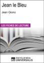 Jean Le Bleu De Jean Giono - Preview