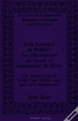 Capa do artigo Jean Lemaire De Belges'S Les Illustrations De Gaule Et Singularitez De Troye