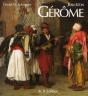 Jean-Léon Gérôme ; Monographie Et Catalogue Raisonné - Preview
