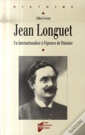 Capa do artigo Jean Longuet (1876-1938) ; Un Internationaliste À L