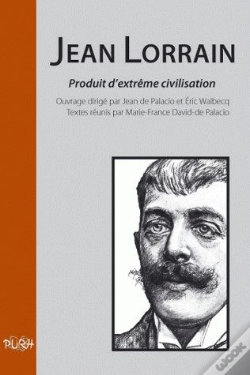Capa do artigo Jean Lorrain, Produit D'Extrème Civilisation