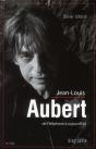 Jean Louis Aubert De Telephone A Aujourd'Hui - Preview