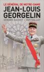 Jean-Louis Georgelin : Le Général De Notre-Dame - Preview