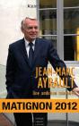 Jean-Marc Ayrault, Une Ambition Raisonnée - Preview