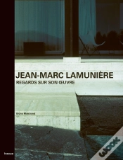 Capa do artigo Jean-Marc Lamunière ; Regards Sur Son Oeuvre
