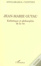 Capa do artigo Jean-Marie Guyau ; Esthetique Et Philosophie De La Vie