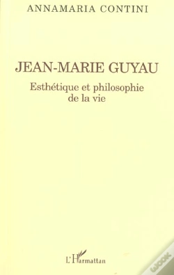 Capa do artigo Jean-Marie Guyau ; Esthetique Et Philosophie De La Vie