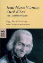 Jean-Marie Vianney, Curé D'Ars : Vie Authentique - Preview