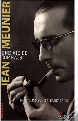 Capa do artigo Jean Meunier ; Une Vie De Combat