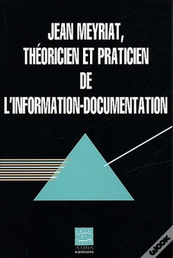 Capa do artigo Jean Meyriat Theoricien Et Practicien De L'Information-Documentation
