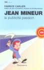 Jean Mineur, La Publicite Passion - Preview