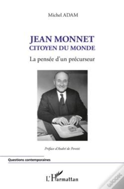 Capa do artigo Jean Monnet ; Citoyen Du Monde ; La Pensée D'Un Précurseur